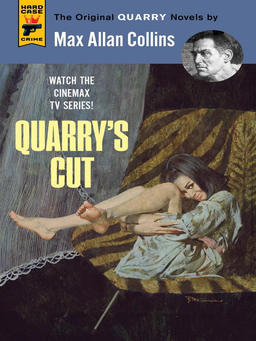 Title details for Quarry's Cut by Max Allan Collins - Available
